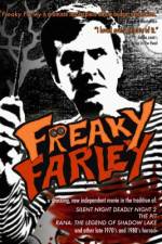 Watch Freaky Farley Megavideo