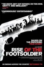 Watch Rise of the Footsoldier Megavideo