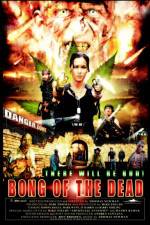 Watch Bong of the Dead Megavideo