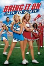 Watch Bring It On: In It to Win It Megavideo