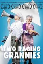 Watch Two Raging Grannies Megavideo