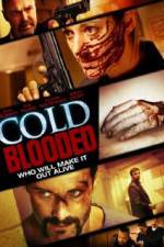 Watch Cold Blooded Megavideo