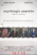 Watch Anything's Possible Megavideo