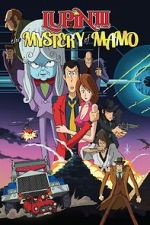 Watch Lupin the 3rd: The Mystery of Mamo Megavideo