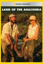 Watch National Geographic Land of the Anaconda Megavideo