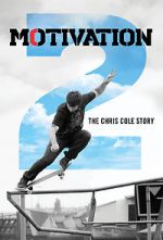 Watch Motivation 2: The Chris Cole Story Megavideo