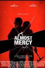 Watch Almost Mercy Megavideo