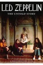 Watch Led Zeppelin The Untold Story Megavideo