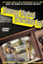 Watch Heavy Metal Parking Lot Megavideo