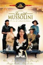 Watch Tea with Mussolini Megavideo