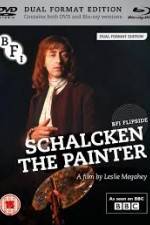 Watch Schalcken the Painter Megavideo