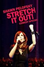 Watch Shawn Pelofsky: Stretch It Out! Megavideo