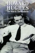 Watch Howard Hughes: The Man and the Madness Megavideo