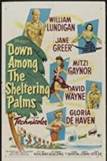 Watch Down Among the Sheltering Palms Megavideo