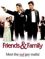 Watch Friends and Family Megavideo