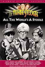 Watch All the World's a Stooge Megavideo