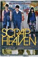 Watch Scrap Heaven Megavideo