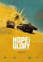 Hope and Glory: A Mad Max Fan Film (Short) megavideo