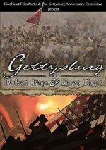 Watch Gettysburg: Darkest Days & Finest Hours Megavideo