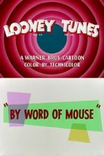 Watch By Word of Mouse (Short 1954) Megavideo
