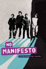 Watch No Manifesto: A Film About Manic Street Preachers Megavideo