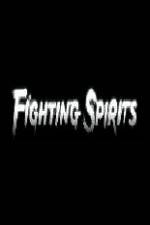Watch Fighting Spirits Megavideo