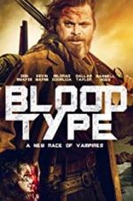 Watch Blood Type Megavideo