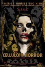 Watch Celluloid Horror Megavideo