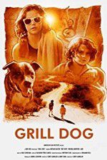 Watch Grill Dog Megavideo