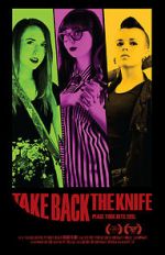 Watch Take Back the Knife Megavideo