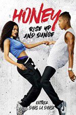 Watch Honey Rise Up and Dance Megavideo