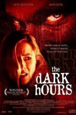 Watch The Dark Hours Megavideo