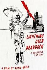 Watch Lightning Over Braddock A Rustbowl Fantasy Megavideo