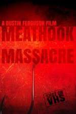 Watch Meathook Massacre Megavideo