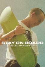 Watch Stay on Board: The Leo Baker Story Megavideo