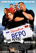 Watch Operation Repo: The Movie Megavideo