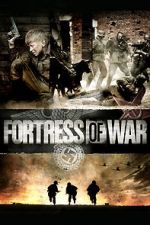 Watch Fortress of War Megavideo