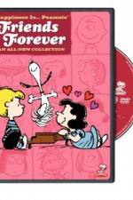 Watch Happiness Is Peanuts Friends Forever Megavideo