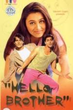 Watch Hello Brother Megavideo
