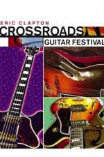 Watch Crossroads Guitar Festival Megavideo