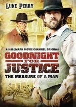 Watch Goodnight for Justice: The Measure of a Man Megavideo