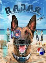 Watch R.A.D.A.R.: The Adventures of the Bionic Dog Megavideo