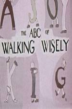 Watch ABC's of Walking Wisely Megavideo