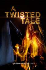 Watch A Twisted Tale Megavideo