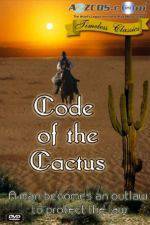 Watch Code of the Cactus Megavideo