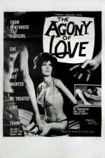 Watch The Agony of Love Megavideo