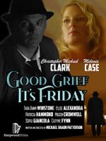 Watch Good Grief It\'s Friday Megavideo