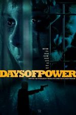 Watch Days of Power Megavideo