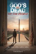 Watch God\'s Not Dead: We the People Megavideo