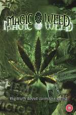 Watch The Magic Weed History of Marijuana Megavideo